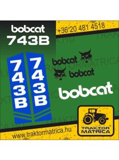 Bobcat 743B matricakészlet  (levonó, decal, Aufkleber)